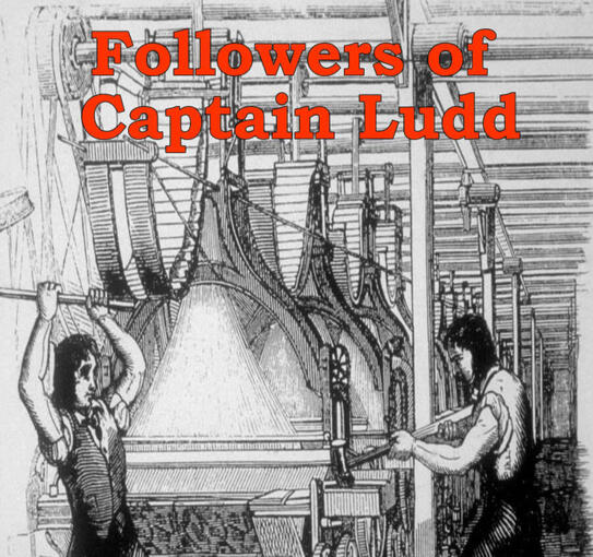 D&D Faction: Followers of Captain Ludd